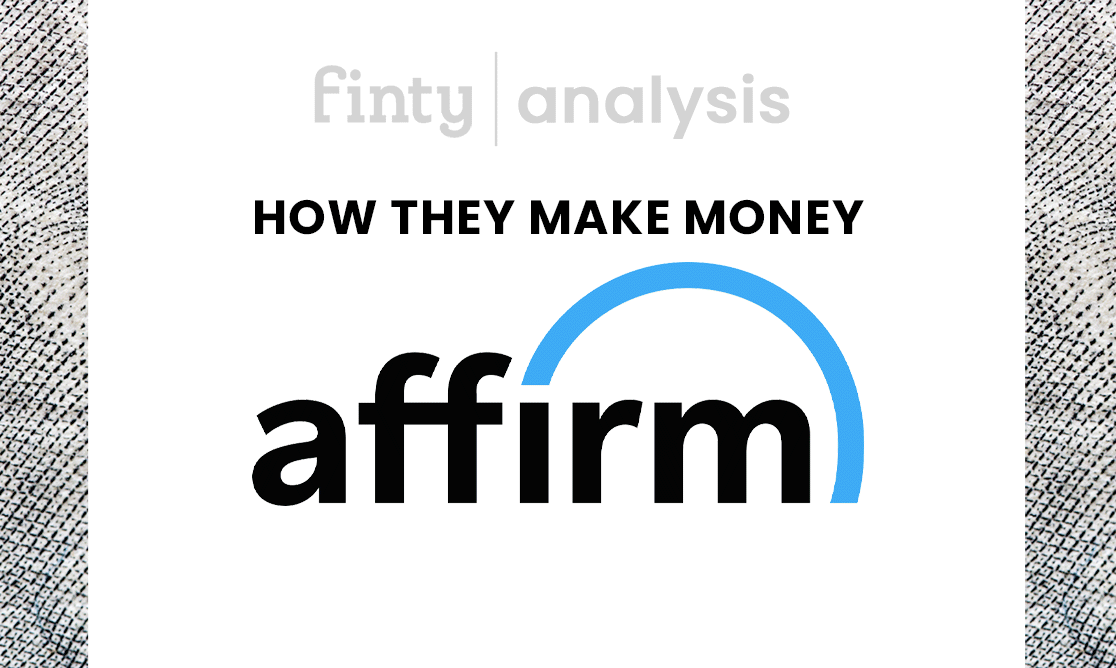 The Affirm Business Model How Do They Make Money