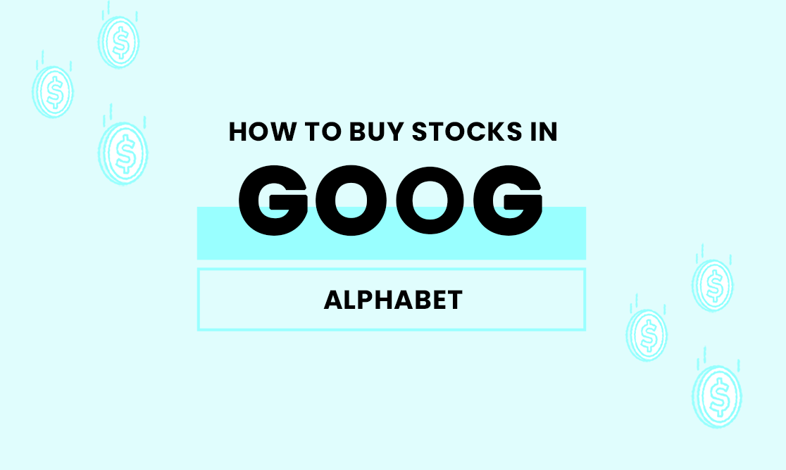 Where and how to buy Alphabet (GOOG) stock