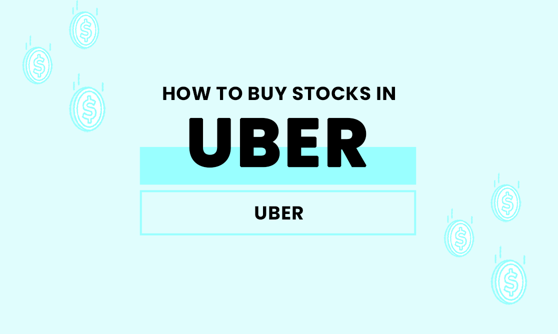 Where and how to buy Uber (UBER) stock